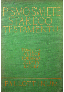 Pismo Święte Starego Testamentu Tom VI