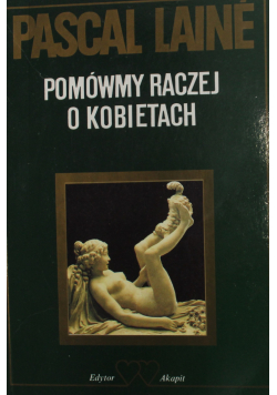 Pomówmy raczej o kobietach
