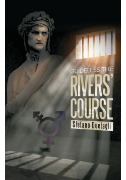 Guideless the Rivers' Course