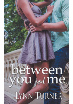 Between You and Me