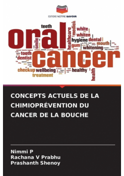 Concepts Actuels De La Chimioprévention Du Cancer De La Bouche