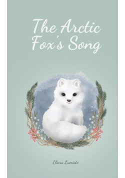 The Arctic Fox's Song