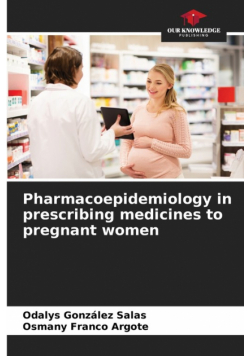 Pharmacoepidemiology in prescribing medicines to pregnant women