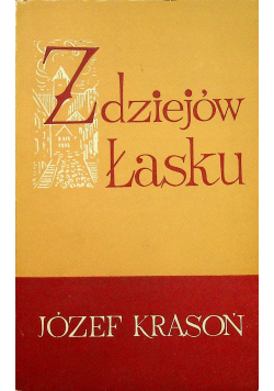 Z dziejów Łasku