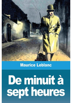 De minuit à sept heures