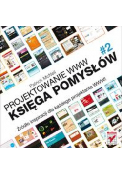 Projektowanie WWW Księga pomysłów Tom 2
