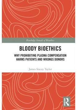 Bloody Bioethics