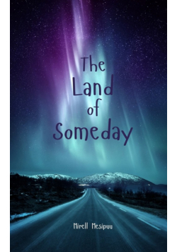The Land of Someday