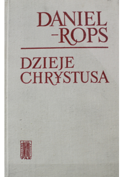Dzieje Chrystusa tom I i II