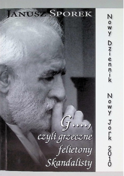G..., Czyli Grzeczne Felietony skandalisty