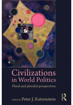 Civilizations in World Politics