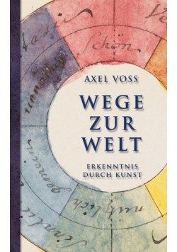 Wege zur Welt