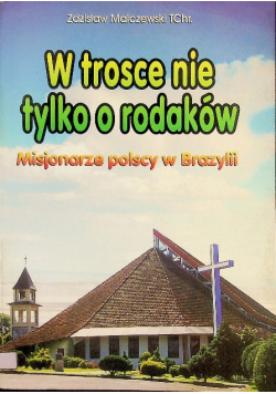 W trosce nie tylko o rodaków