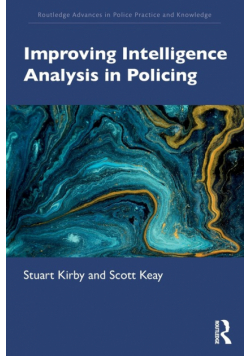 Improving Intelligence Analysis in Policing