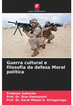 Guerra cultural e filosofia da defesa Moral política