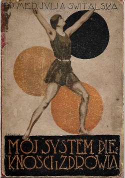 Mój system piękności i zdrowia