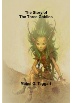 The Story of the Three Goblins