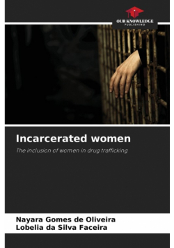 Incarcerated women