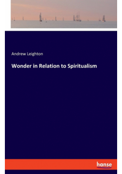 Wonder in Relation to Spiritualism
