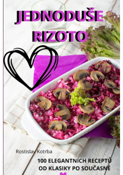 Jednoduše Rizoto