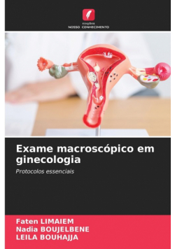 Exame macroscópico em ginecologia