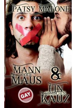 Ein komischer Kauz / Mann oder Maus