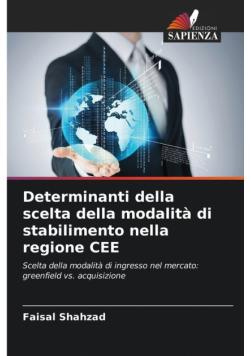 Determinanti della scelta della modalità di stabilimento nella regione CEE