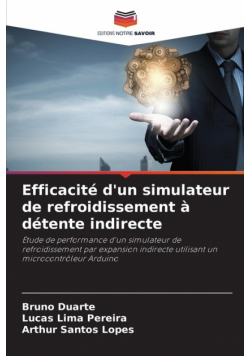 Efficacité d'un simulateur de refroidissement à détente indirecte