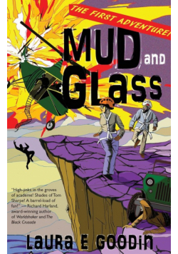 Mud and Glass