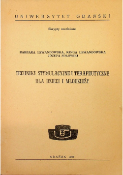 Techniki Stymulacyjne i Terapełtyczne Dla Dzieci i Młodzieży