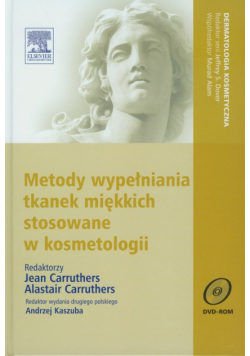 Metody wypełniania tkanek miękkich stosowane w kosmetologii z płytą DVD