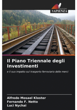 Il Piano Triennale degli Investimenti