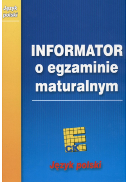 Informator maturalny - język polski