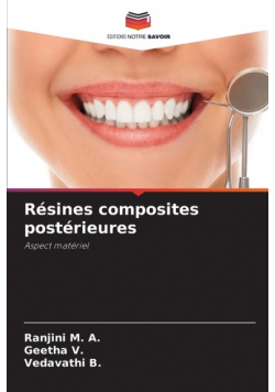 Résines composites postérieures