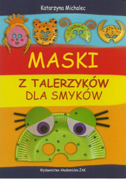 Maski z talerzyków dla smyków