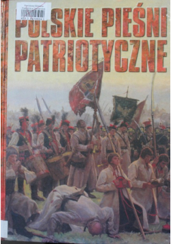 Polskie Pieśni Patriotyczne