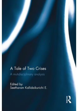 A Tale of Two Crises