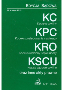 Kodeks cywilny, Kodeks postępowania cywilnego, Kodeks rodzinny i opiekuńczy, Koszty sądowe cywilne oraz inne akty prawne