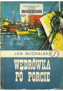 Wędrówka po porcie