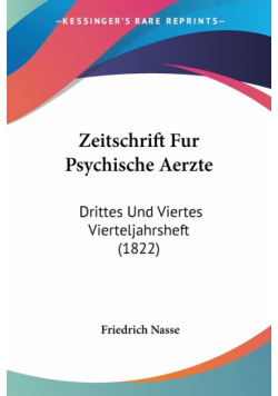 Zeitschrift Fur Psychische Aerzte