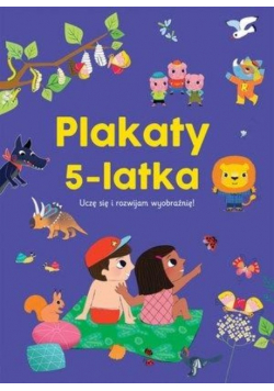 Plakaty 5-latka. Uczę się i rozwijam wyobraźnię!