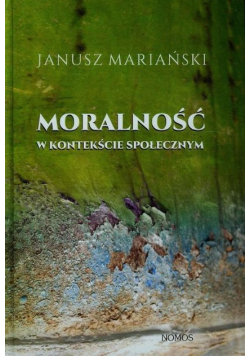 Moralność w kontekście społecznym