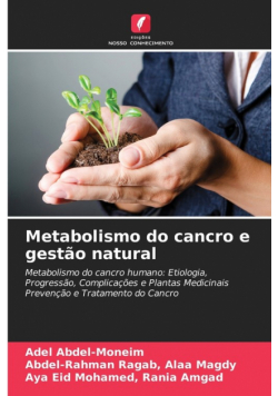 Metabolismo do cancro e gestão natural