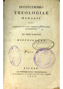 Institutiones theologiae moralis Tom I 1833 r