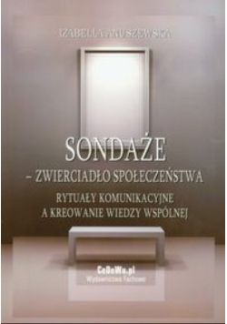 Sondaże zwierciadło społeczeństwa