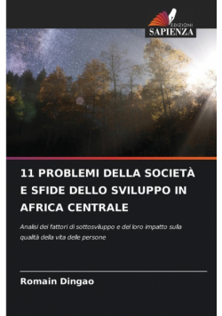 11 Problemi Della Società E Sfide Dello Sviluppo In Africa Centrale