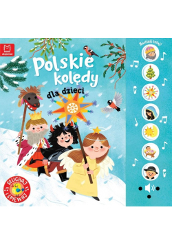 Polskie kolędy dla dzieci. Słuchaj i śpiewaj