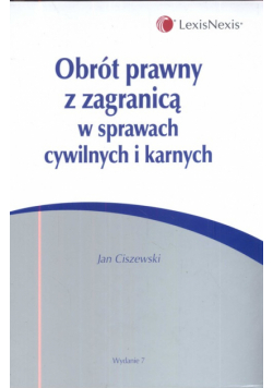 Obrót prawny z zagranicą w sprawach cywilnych i karnych