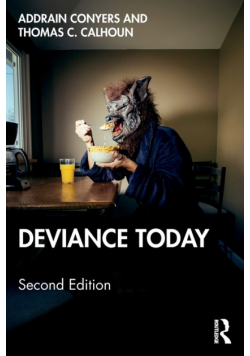 Deviance Today