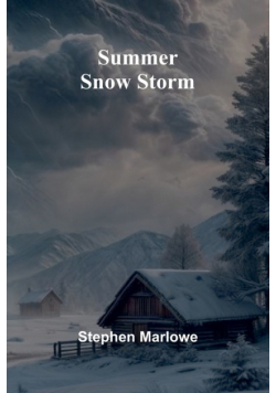 Summer Snow Storm